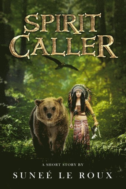 Sunee le Roux - Spirit Caller, E-bok. Tillgänglighet: Lägg i varukorg