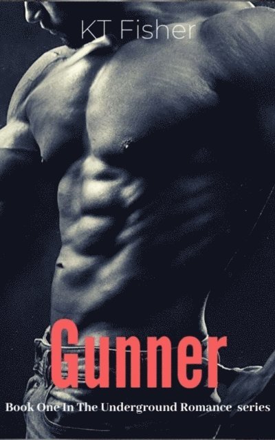 K.T Fisher - Gunner, E-bok. Tillgänglighet: Lägg i varukorg