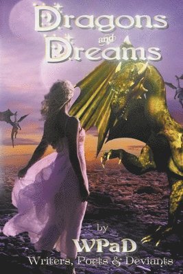 Wp Ad, Daniel E. Tanzo - Dragons and Dreams, Häftad