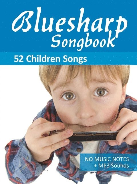 Bettina Schipp, Reynhard Boegl - Bluesharp Songbook - 52 Children Songs, E-bok