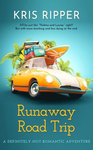 Kris Ripper - Runaway Road Trip, E-bok