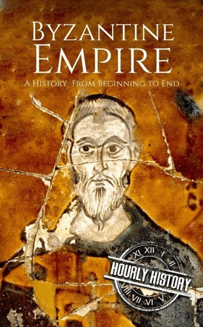 Hourly History - Byzantine Empire: A History from Beginning to End, E-bok. Tillgänglighet: Lägg i varukorg