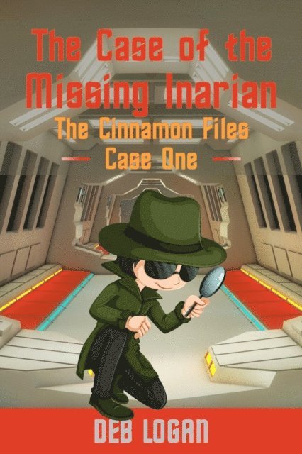 Deb Logan - Case of the Missing Inarian, E-bok