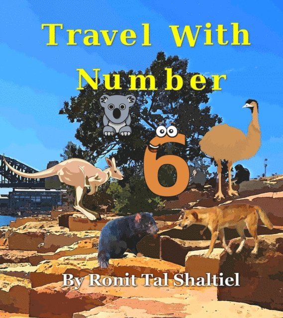 Ronit Tal Shaltiel - Travel with Number 6, E-bok