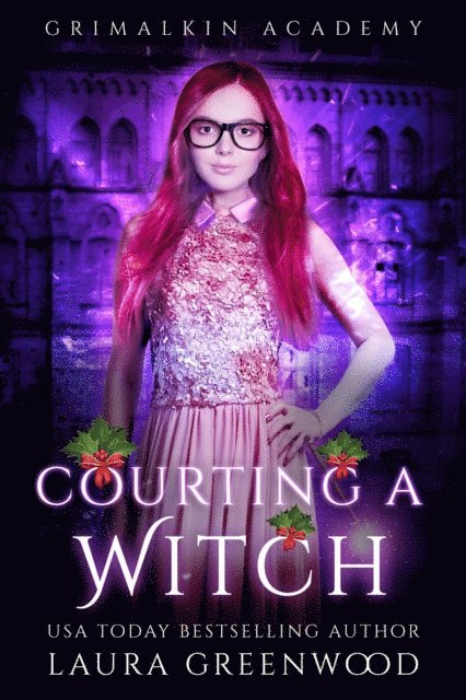 Laura Greenwood - Courting A Witch, E-bok