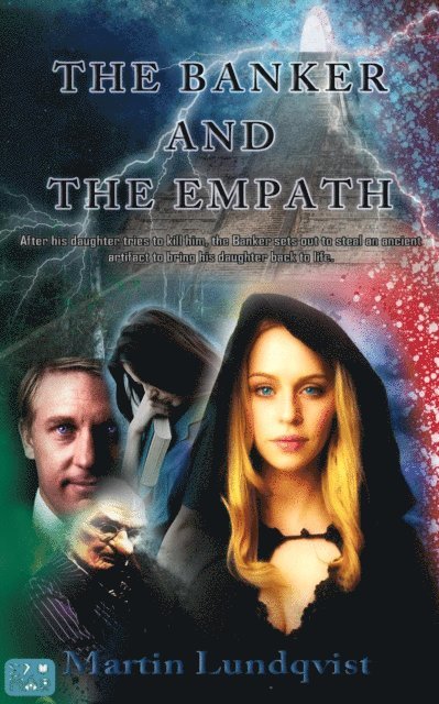 Martin Lundqvist - Banker and the Empath, E-bok