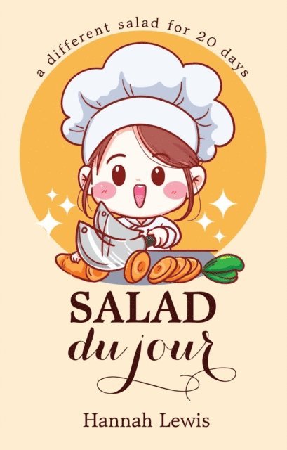 Hannah Lewis - Salad du Jour, E-bok