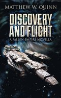 Discovery and Flight