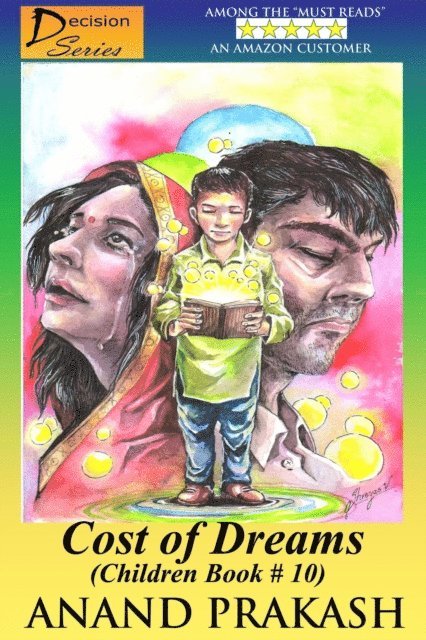 Anand Prakash - Cost of Dreams: Children Book 10, E-bok