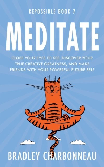 Bradley Charbonneau - Meditate, E-bok. Tillgänglighet: Lägg i varukorg