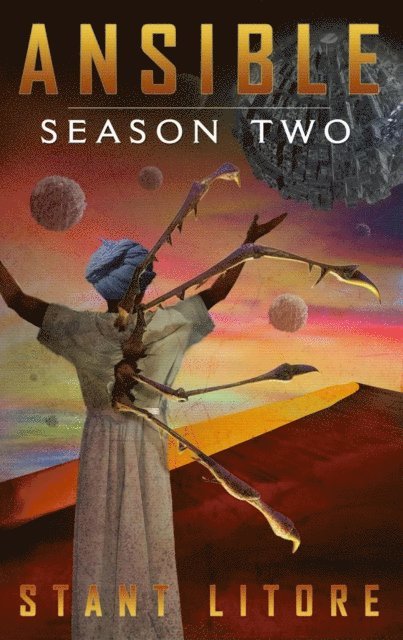 Stant Litore - Ansible: Season Two, E-bok