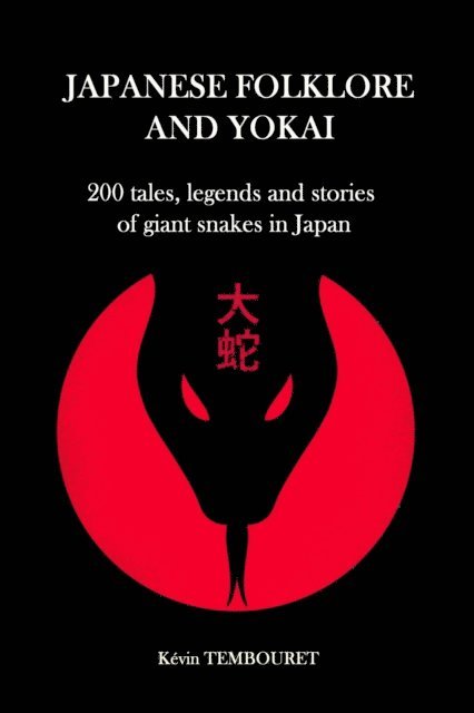 kevin tembouret - Japanese Folklore and Yokai - Daija, E-bok. Tillgänglighet: Lägg i varukorg