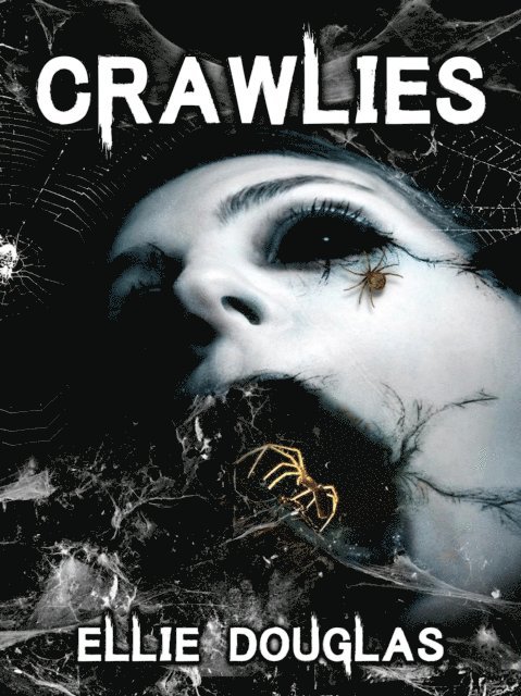 Ellie Douglas - Crawlies, E-bok. Tillgänglighet: Lägg i varukorg