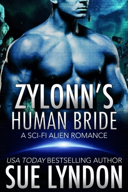 Sue Lyndon - Zylonn's Human Bride, E-bok