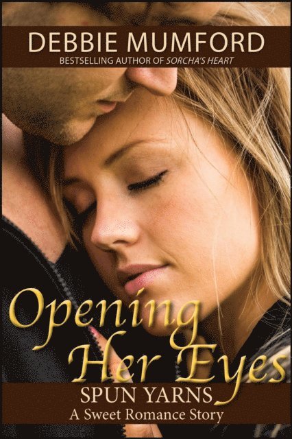 Debbie Mumford - Opening Her Eyes, E-bok