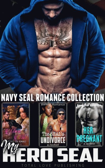 Alexandra Isobel, Nia Shaw - My Hero SEAL : Navy Seal Romance Collection, E-bok