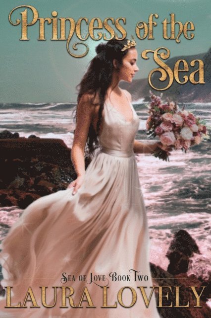 Laura Lovely - Princess of The Sea: A Little Mermaid's Royal Wedding, E-bok