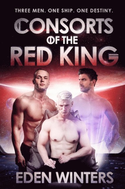 Eden Winters - Consorts of the Red King, E-bok