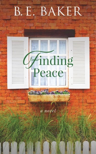 B. E. Baker - Finding Peace, E-bok