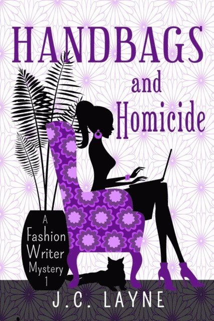 J.C. Layne - Handbags and Homicide, E-bok