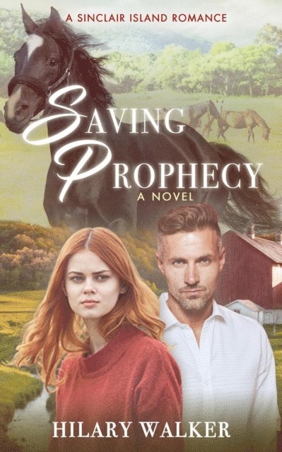 Hilary Walker - Saving Prophecy, E-bok