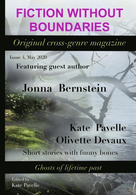 Jonna Bernstein, Olivette Devaux, Kate Pavelle - FIction Without Boundaries - May 2020, E-bok