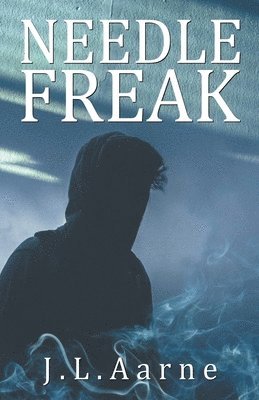 J L Aarne - Needle Freak, Häftad. Tillgänglighet: Lägg i varukorg