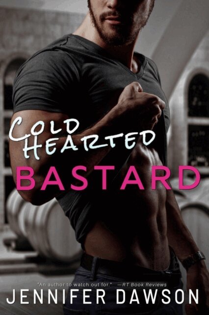 Jennifer Dawson - Cold Hearted Bastard, E-bok