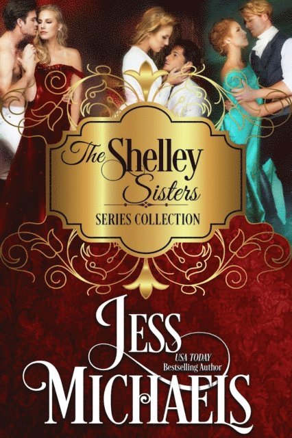 Jess Michaels - Shelley Sisters Series Collection, E-bok