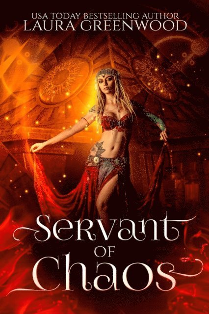 Laura Greenwood - Servant of Chaos, E-bok