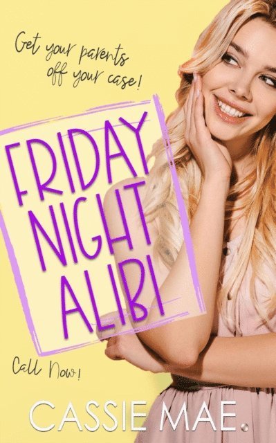 Cassie Mae - Friday Night Alibi, E-bok