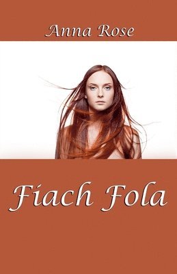 Anna Rose - Fiach Fola, Häftad