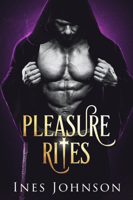 Ines Johnson - Pleasure Rites, E-bok