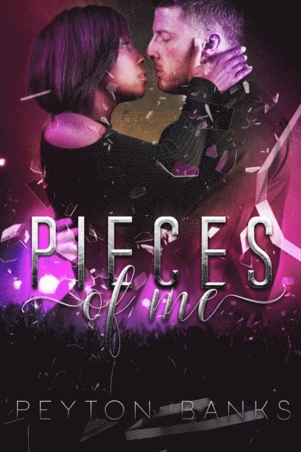 Peyton Banks - Pieces Of Me, E-bok