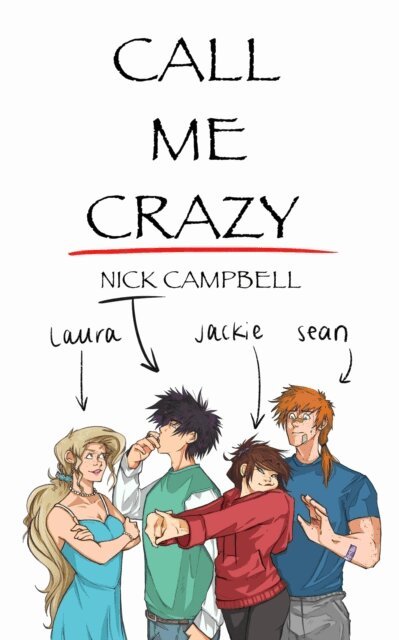 Nick Campbell - Call Me Crazy, E-bok