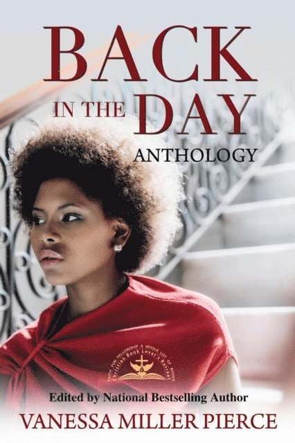 Vanessa Miller - Back In The Day Anthology, E-bok
