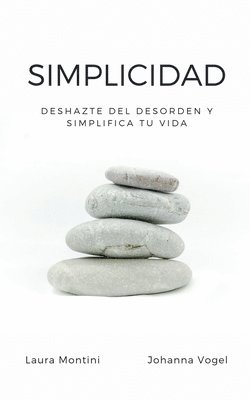 Laura Montini, Johanna Vogel - Simplicidad, Häftad. Tillgänglighet: Lägg i varukorg