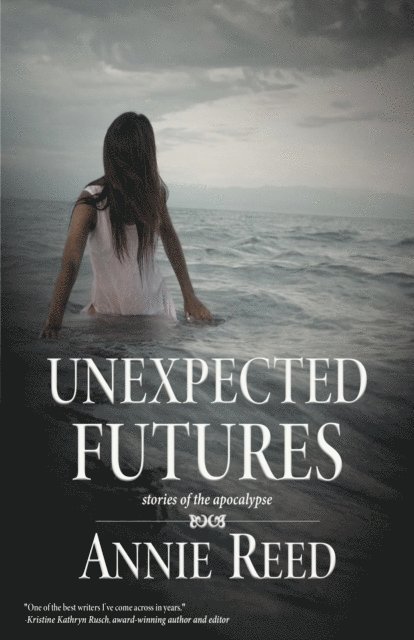 Annie Reed - Unexpected Futures, E-bok