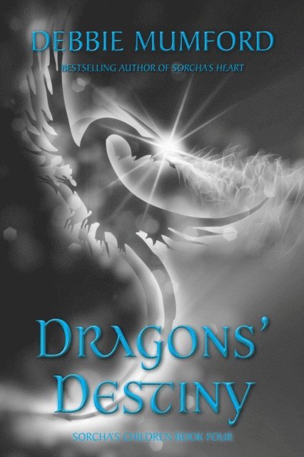 Debbie Mumford - Dragons' Destiny, E-bok