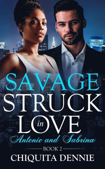 Chiquita Dennie - Savage, E-bok