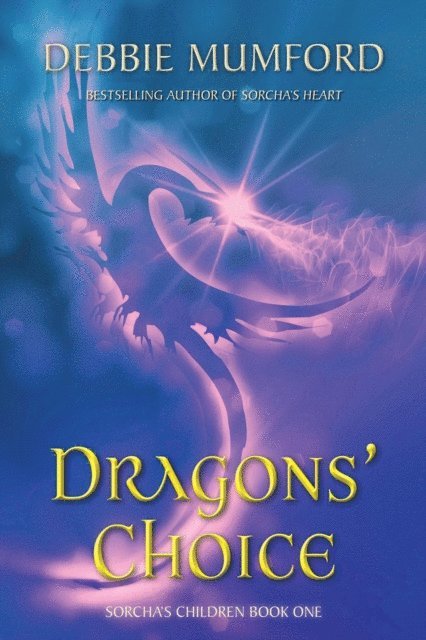 Debbie Mumford - Dragons' Choice, E-bok