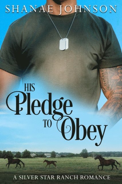 Shanae Johnson - His Pledge to Obey, E-bok