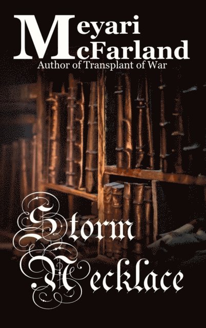 Meyari McFarland - Storm Necklace, E-bok