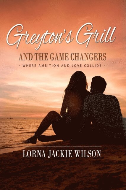 Lorna Jackie Wilson - Greyton's Grill, E-bok