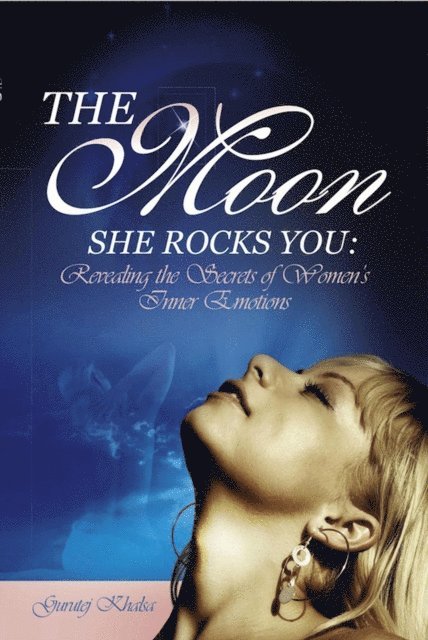 Gurutej Khalsa - Moon She Rocks You, E-bok