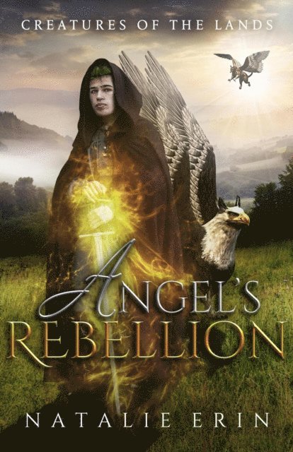 Krisen Lison, Megan Linski, Natalie Erin - Angel's Rebellion, E-bok
