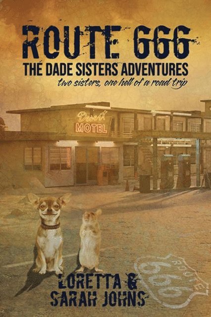 Sarah Johns, Loretta Johns - Route 666, E-bok