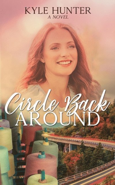 Kyle Hunter - Circle Back Around, E-bok