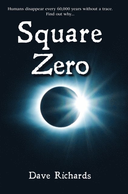 Dave Richards - Square Zero, E-bok
