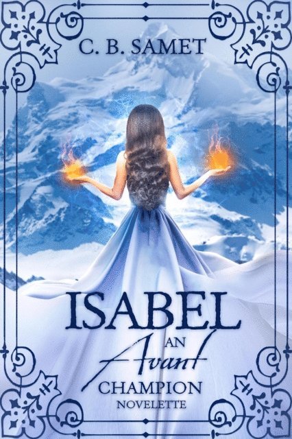 CB Samet - Isabel (An Avant Champion Novelette), E-bok